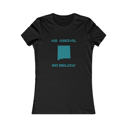 TAYLZ Women's New Mexico As Above, So Below T - Black