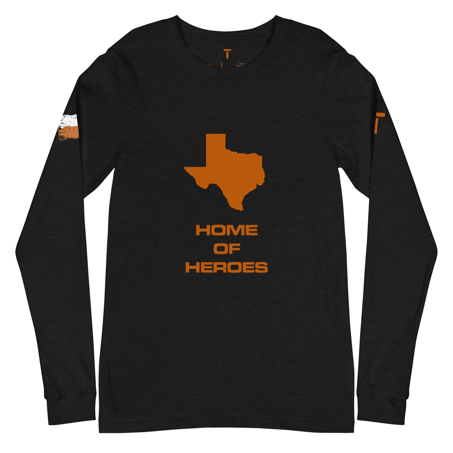 TAYLZ Texas Home Of Heroes Long Sleeve T